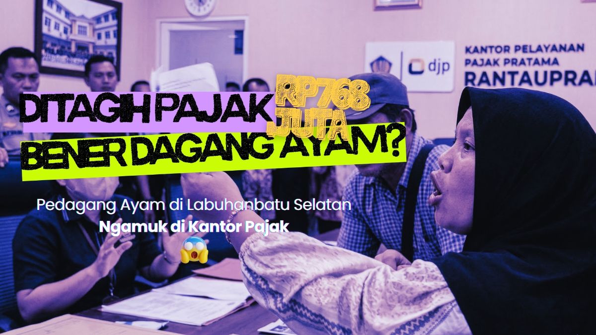 Rp768 Juta Pajak Pedagang Ayam: Ketika Sistem Menghantam yang Paling Nggak Siap
